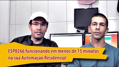🔴 💎 ESP8266 sem arduino funcionando em menos de 15 minutos na sua Automação Residencial