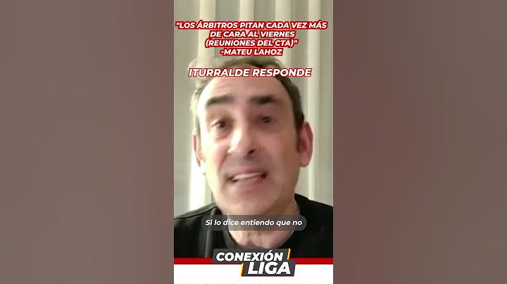 ITURRALDE responde a MATEU LAHOZ