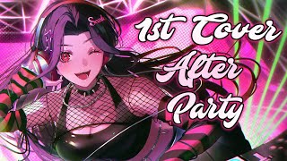 MY FIRST COVER! Let's Watch it Together + After Party!