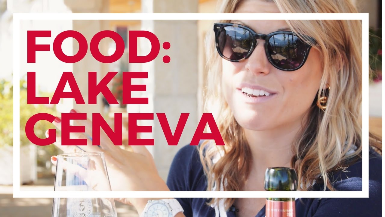 Lake Geneva: Food Guide