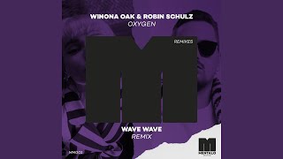 Смотреть клип Oxygen (Wave Wave Remix)