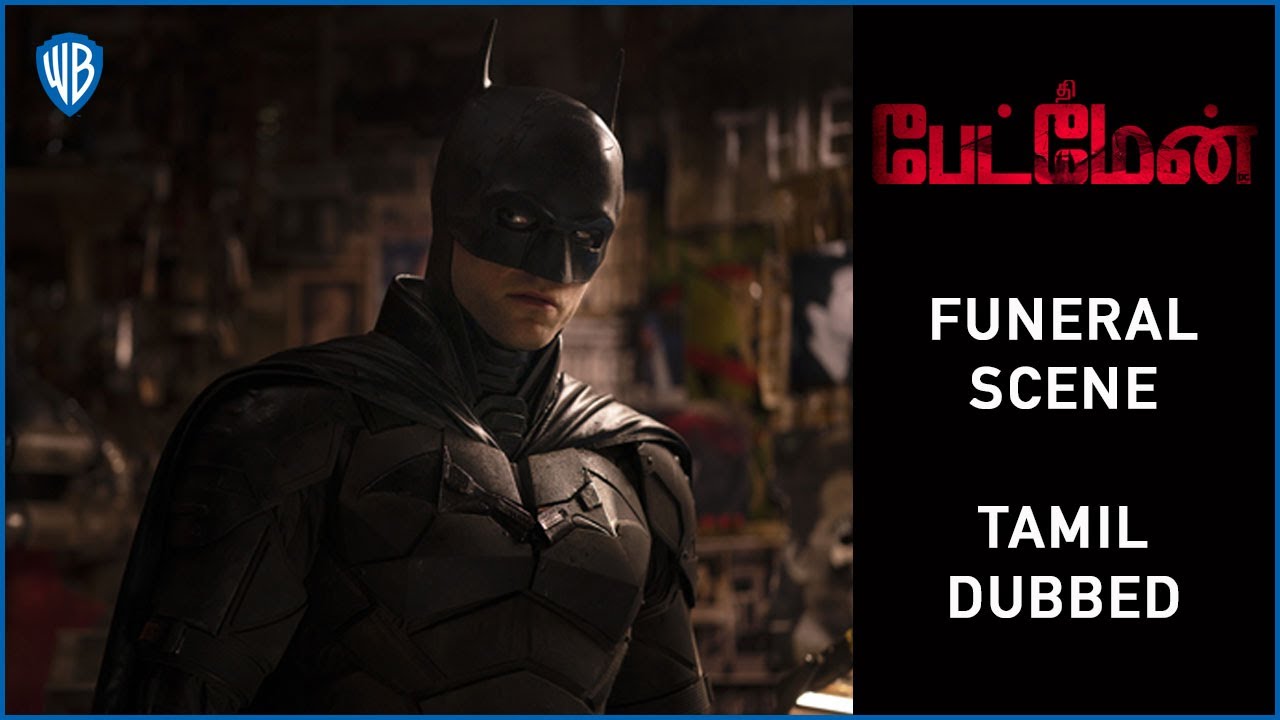 The Batman -  Funeral Scene | Tamil Dubbed