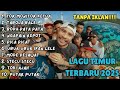 LAGU TIMUR TOR MONITOR KETUA TERBARU | 🔥VIRAL TIKTOK &amp; SPOTIFY FULL ALBUM 🔥| 🎧NO IKLAN !!!!!🎧