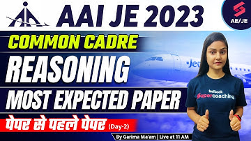 AAI Common Cadre 2023 | Reasoning Top 50 Questions | AAI Common Cadre Reasoning By Garima Ma