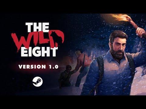 The Wild Eight - Version 1.0 Launch Trailer