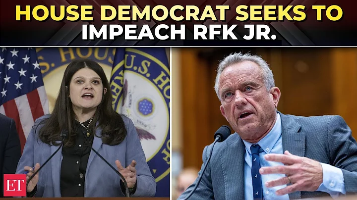 'Self-created threat': House Democrat Haley Stevens files articles of impeachment against RFK Jr.