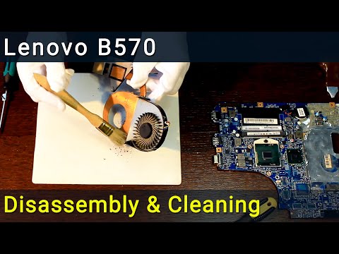 Lenovo B570 Disassembly, Fan Cleaning, and Thermal Paste Replacement Guide
