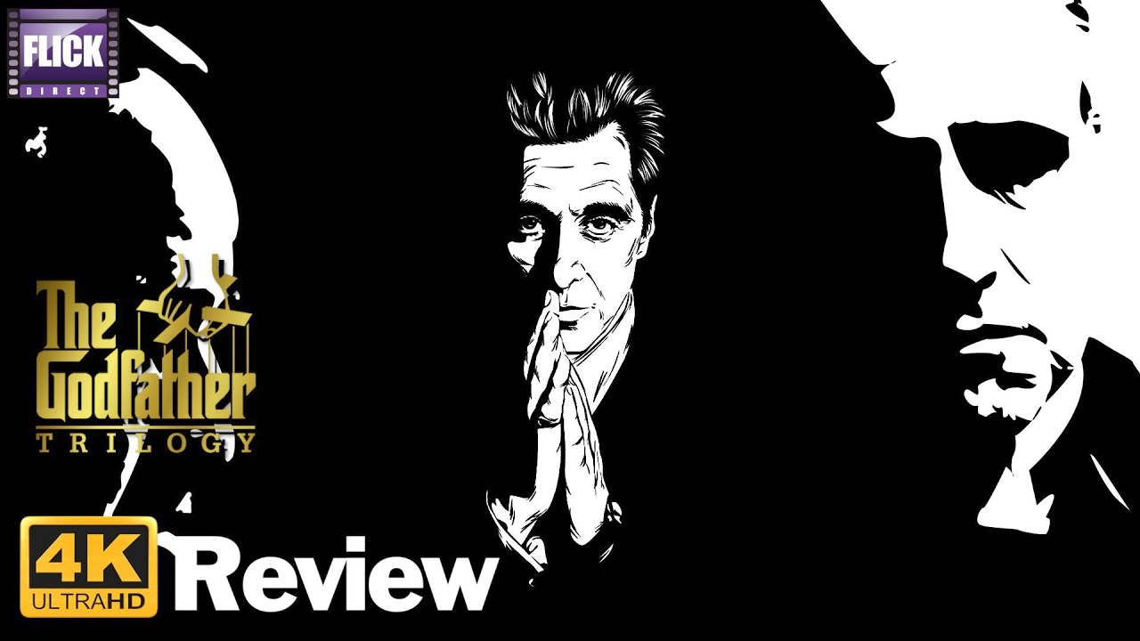 The Godfather Trilogy 4K Review | Home Video Reviews