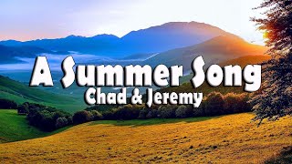 A Summer Song - Chad & Jeremy