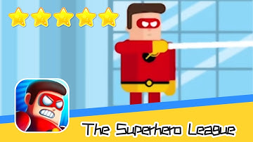 The Superhero League Walkthrough Use your superpowers Recommend index five stars