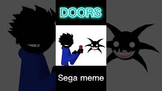 Doors Sega Meme #Doors