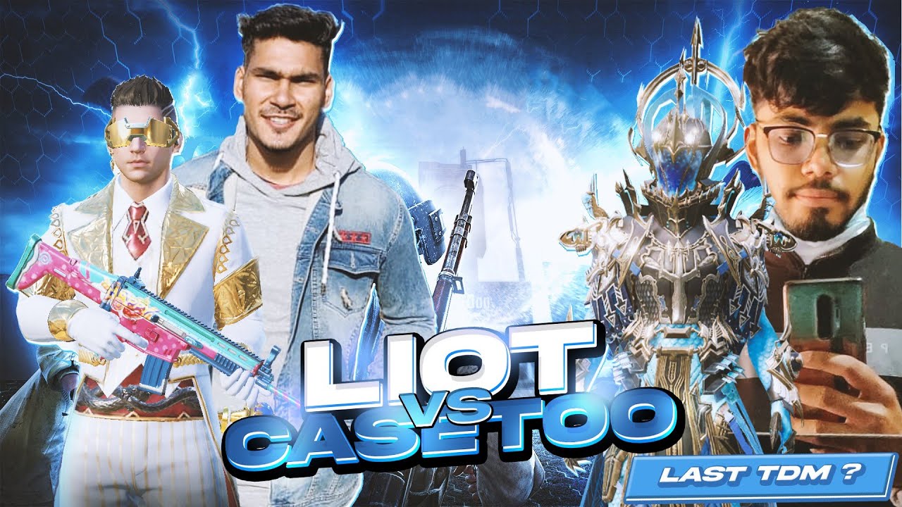 GOODBYE BGMI CASETOO VS LIOT LAST 1V1 TDM