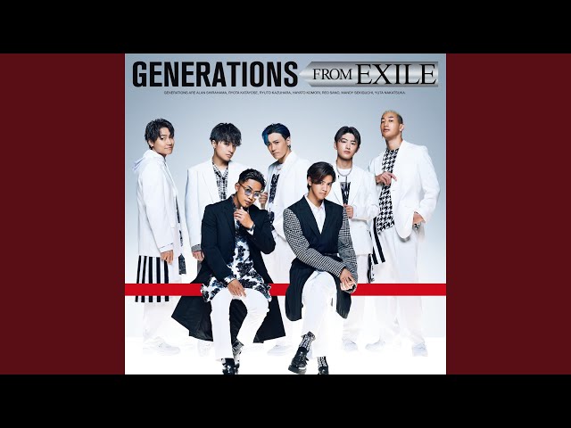 GENERATIONS from EXILE TRIBE - Together