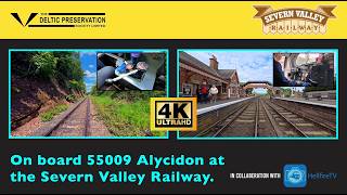 55009 Beautiful Napier "On Board' Noise on a Beautiful Railway. 'Alycidon' roars through the Valley!