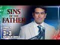 Sins Of The Father Ep 110 (3/3) | Nov 21, 2025 🇺🇸