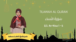 Tilawah Qur'an - Surah An-Nisa 1-6 || SDIT At Taubah