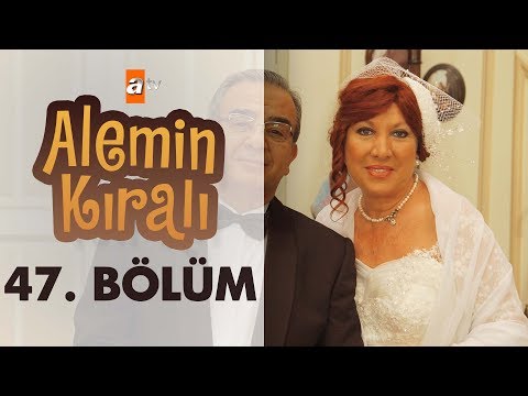 Alemin Kralı 47. Bölüm - atv