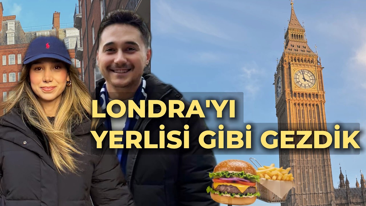 Londra’yı Yerlisi Gibi Gezdik 🇬🇧 | Yemek, Alışveriş, Maç