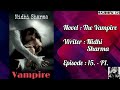 VAMPIRE : Episode 15. P1 #audiobook #audiostories #audiostoriesk21 #pocketfm