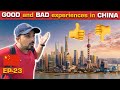 Final remarks about china trip  the goods and bads ep23