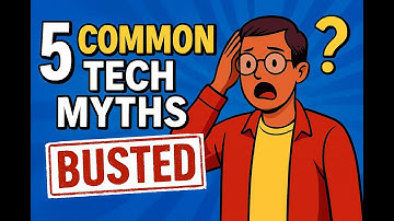 5 Common Tech Myths You’ve Been Told (But Are Completely Wrong!) | Tech Myths Busted