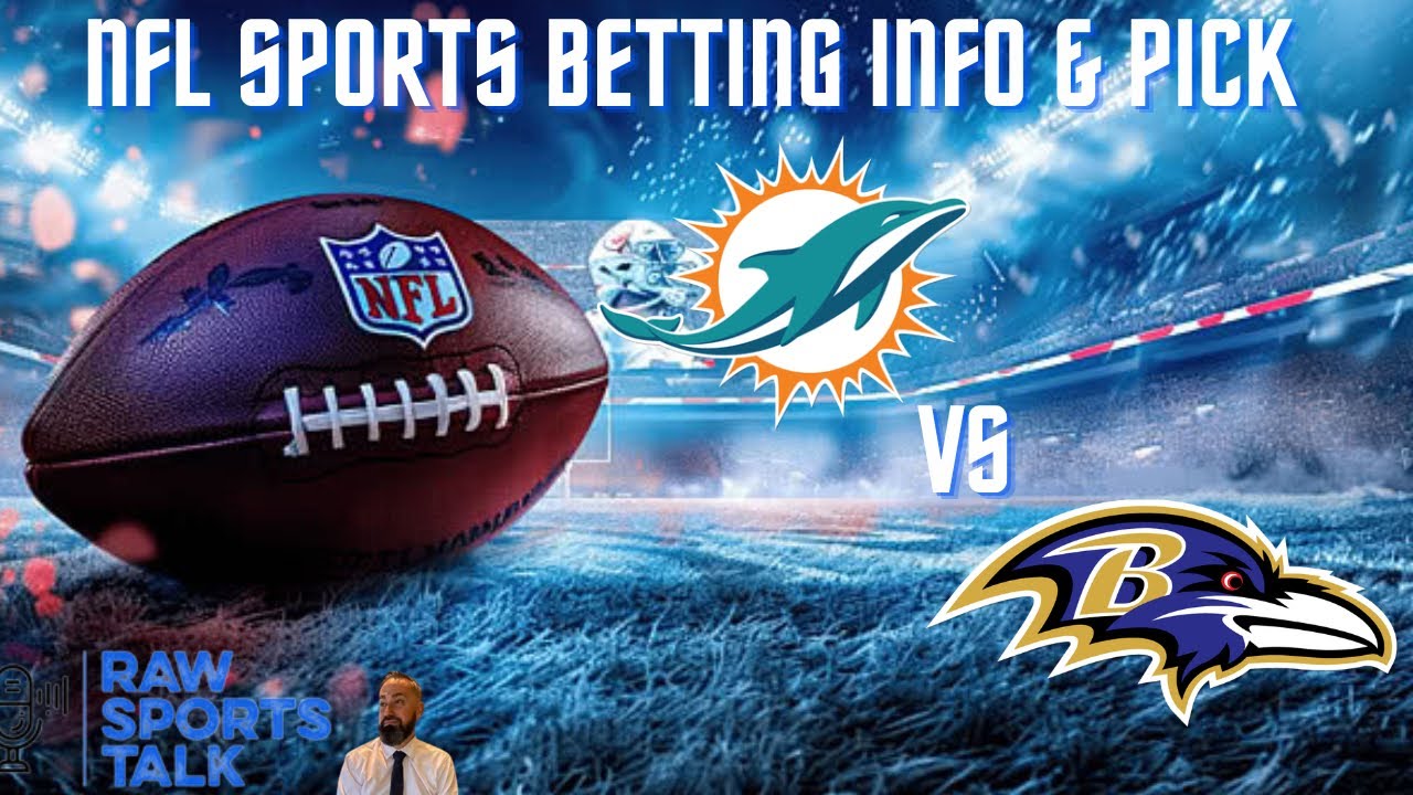 «Майами Долфинс» против «Балтимор Рэйвенс», 9-я неделя НФЛ, бесплатная информация о ставках на спорт