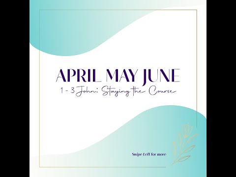 07 Apr 2024 | 1-3 John: Staying On Course | BEFC