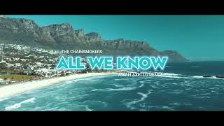 The Chainsmokers! - All We Know - Funkynight ( Awan Axello Remix )