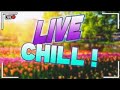 Live chill