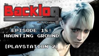 Haunting Ground (PlayStation 2) - The Backlog with Joe Walker @SpaceKappa
