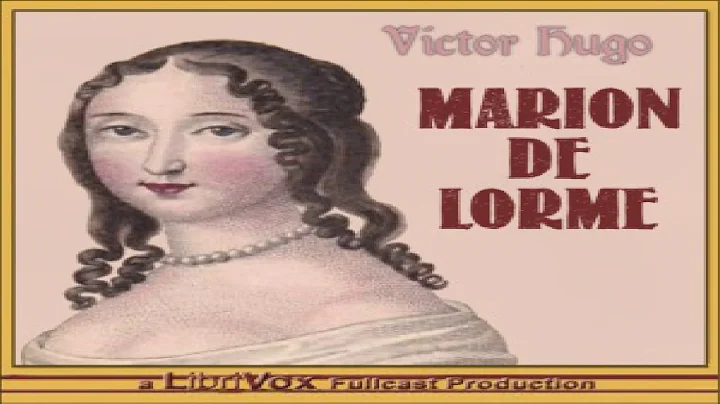 Marion de Lorme | Victor Hugo | Tragedy | Audio Book | English | 2/2