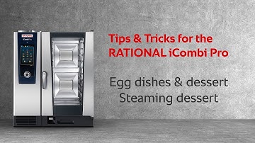 Tips & Tricks: Steaming dessert in the iCombi Pro | RATIONAL