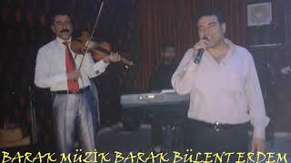 Barak Uzun Havasi& Barak Türküleri̇ Şahi̇n Özteki̇n Geli̇n Döne &Barak Bülent Erdem