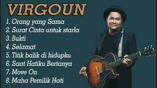 VIRGOUN FULL ALBUM | Orang Yang Sama