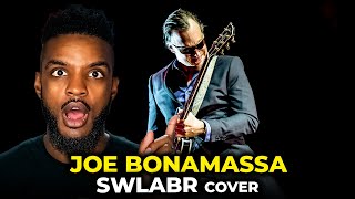 🎵 Joe Bonamassa - SWLABR cover REACTION