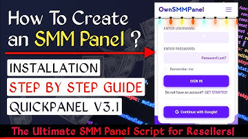 How to Create an SMM Panel Website 🔥 Step-by-Step Installation Using QuickPanel V3 | WebTechz