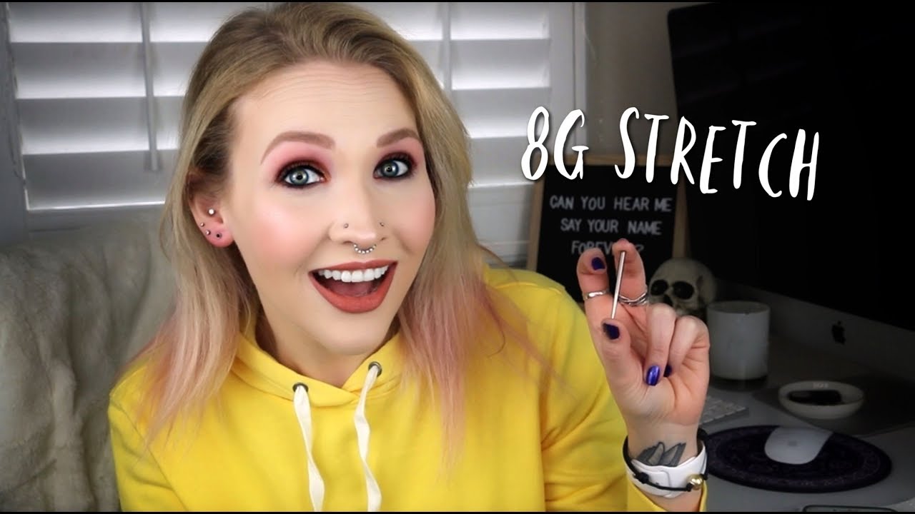 EAR STRETCHING 8g YouTube