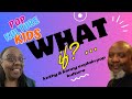 What if? on Kathy & Kenny Explain Pop Kulture