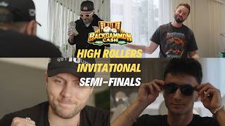 Backgammon Cash High Rollers Invitational | Episode 2: The Semi-Finals