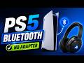 How To Connect Bluetooth Headphones To PS5 Without Adapter