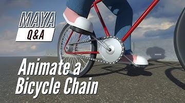 Maya Q&A - Animate a Bicycle Chain