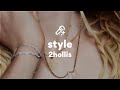 2hollis Style Lyrics
