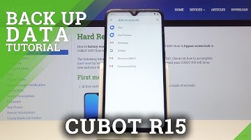 How to Enable Google Backup in CUBOT R15 - Add Google Backup Account