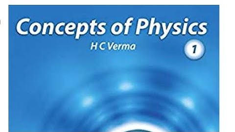 H C VERMA CHAPTER-2 ,OBJECTIVE-1 (solution)