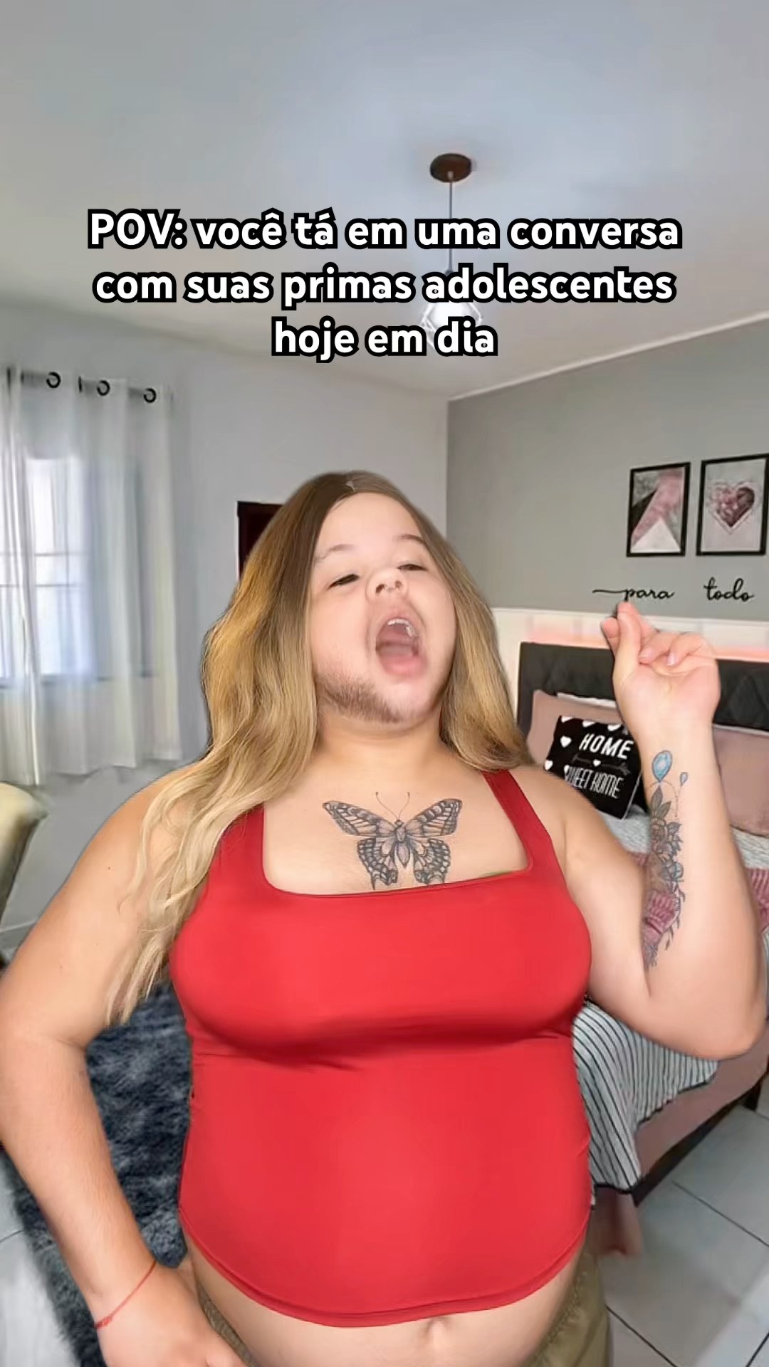 VOCÊ TÁ EM UMA CONVERSA COM SUAS PRIMAS ADOLESCENTES HOJE EM DIA