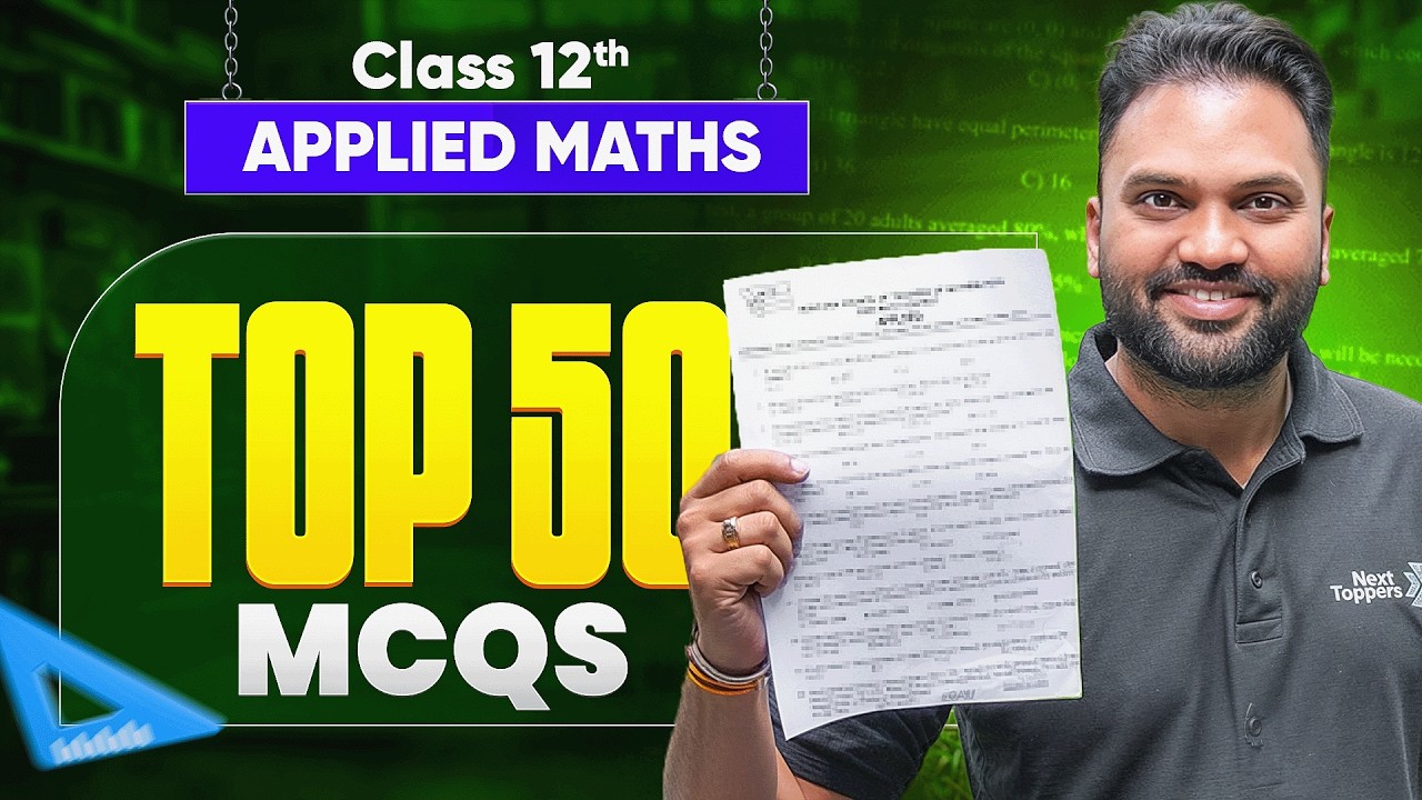 Top 50 MCQs (Most Important Questions) | Class 12th Applied Maths