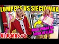 LUMPEKS VS SIECIÓWKA SWETRY ŚWIĄTECZNE! | VLOGMAS #3