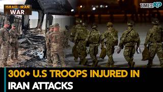 U.S Casualties Surge After Iran Drone Strikes,300 US Troops Injured |Iran-Israel U.S. War