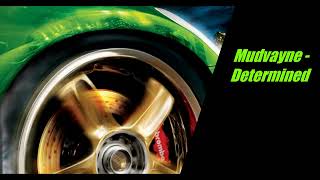 Mudvayne - Determined - Need For Speed Underground 2 Soundtrack