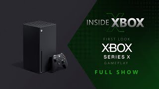 Inside Xbox Presents First Look Xbox Series X Gameplay